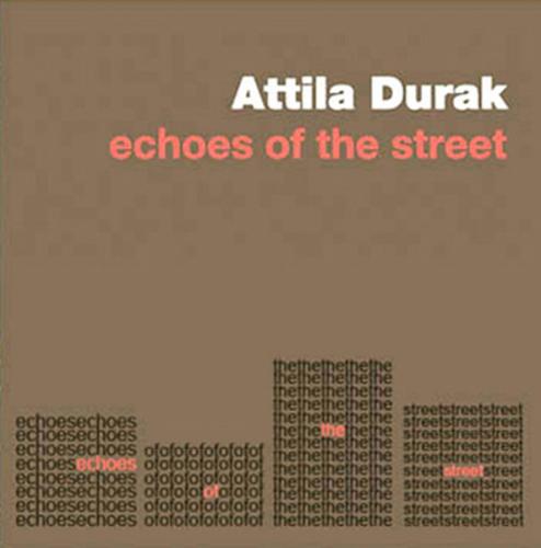 Echoes of the Street (Ciltli)