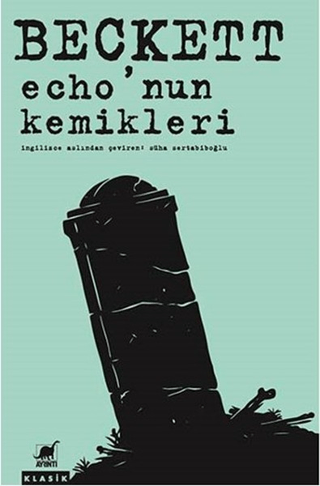 Echo'nun Kemikleri Esra Düzdağ
