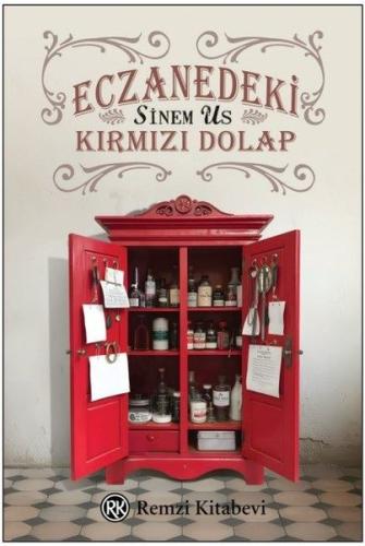 Eczanedeki Kırmızı Dolap Sinem Us