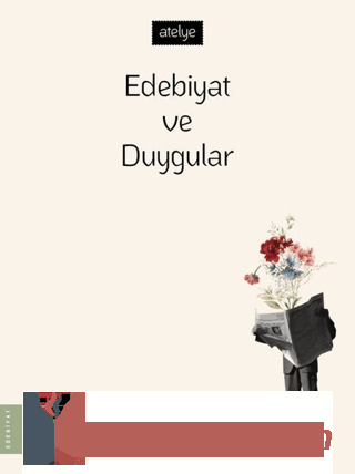 Edebiyat ve Duygular