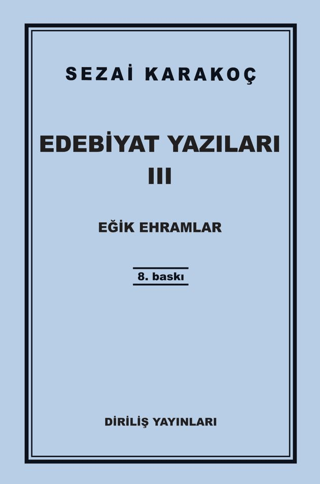 Edebiyat Yazıları 3: Eğik Ehramlar İnan Çetin