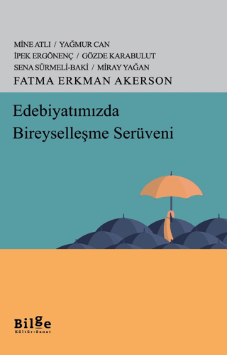 Edebiyatımızda Bireyselleşme Serüveni Carole Stott