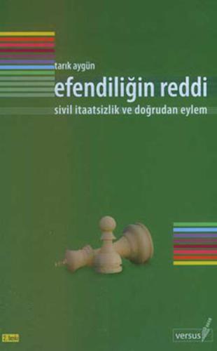 Efendiliğin Reddi Hüseyin Günday