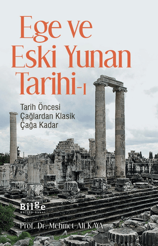 Ege ve Eski Yunan Tarihi-1 Cemalettin Emeç