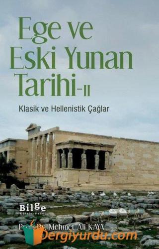 Ege Ve Eski Yunan Tarihi Mehmet Ali Kaya