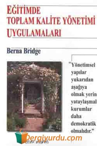 Eğitimde Toplam Kalite Yönetimi Uygulamaları Berna Bridge