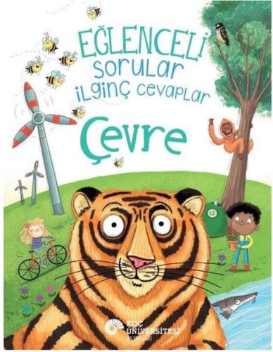 Eğlenceli Sorular İlginç Cevaplar - Çevre Camilla de la Bedoyere