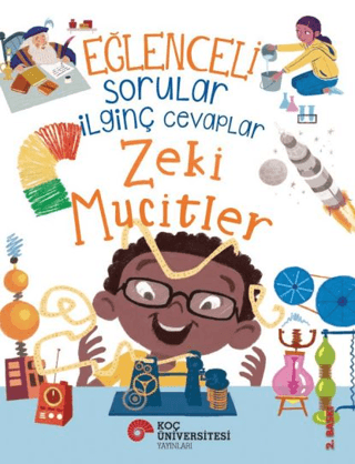 Eğlenceli Sorular İlginç Cevaplar - Zeki Mucitler Sue Nicholson