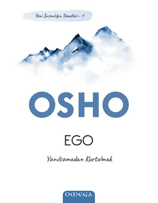Ego - Yeni İnsanlığın Temelleri 1