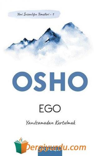 Ego - Yeni İnsanlığın Temelleri 1 Osho