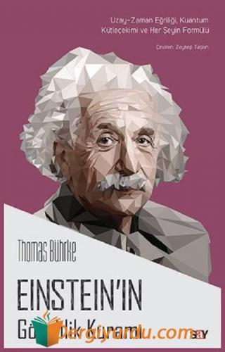 Einstein'ın Görelilik Kuramı Thomas Bührke