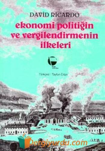 Ekonomi Politiğin ve Vergilendirmenin İlkeleri Adam Smith