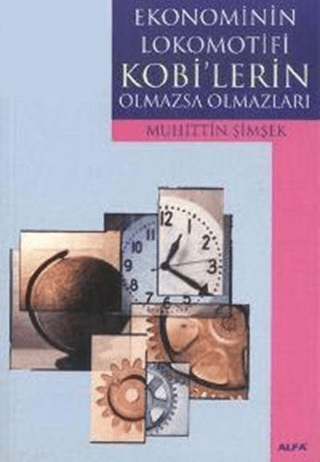 Ekonominin Lokomotifi Kobi'lerin Olmazsa Olmazları Abdurrahman Aliy