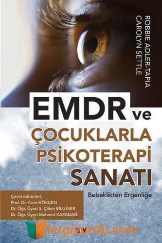 EMDR ve Çocuklarla Psikoterapi Sanatı Carolyn Settle