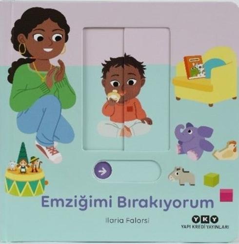 Emziğimi Bırakıyorum - Hareketli Büyüyorum Serisi 1 (Ciltli) Ilaria Fa