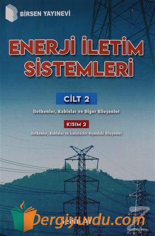 Enerji İletim Sistemleri Cilt 2 Kısım 2 Selim Ay