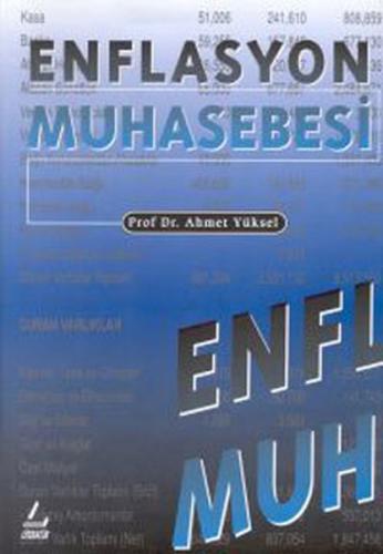 Enflasyon Muhasebesi Prof. Dr. Ahmet Yüksel