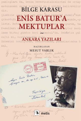 Enis Batur'a Mektuplar ve Ankara Yazıları Muhammed S. El-Azab