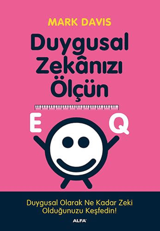 EQ Duygusal Zekanızı Ölçün Mark Davis