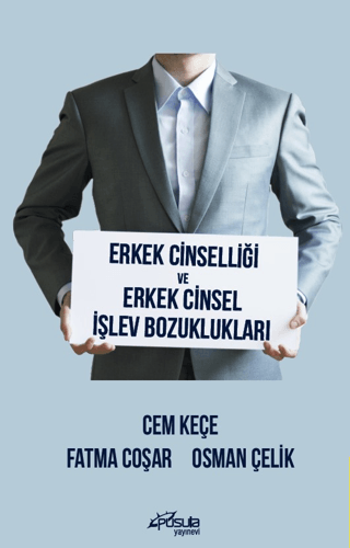 Erkek Cinselliği ve Erkek Cinsel İşlev Bozuklukları Atilla Bir