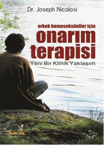Erkek Homoseksüeller için Onarım Terapisi Joseph Nicolosi
