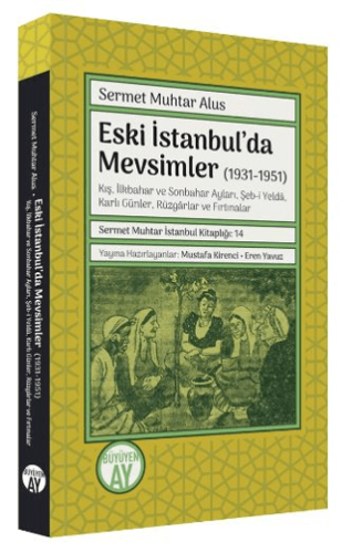 Eski İstanbul'da Mevsimler (1931-1951)