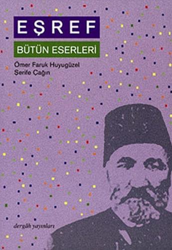 Eşref Bütün Eserleri Ömer Faruk Huyugüzel