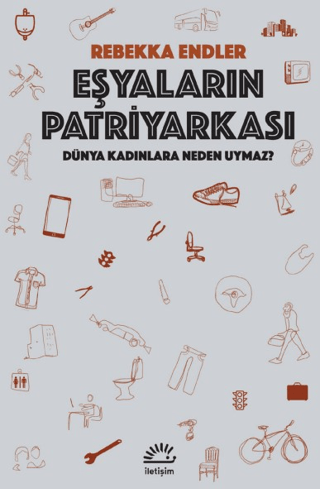 Eşyaların Patriyarkası Rebekka Endler