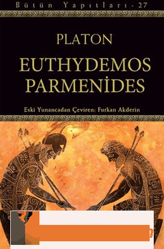 Euthydemos ve Parmenides Platon ( Eflatun )