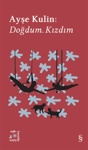 Everest Açıkhava 19: Doğdum Kızdım M.sadık Aslankara