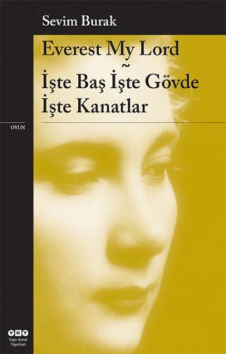 Everest My Lord-İşte Baş İşte Gövde Kathi Appelt