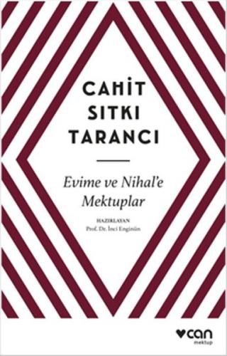 Evime ve Nihal'e Mektuplar Cahit Sıtkı Tarancı