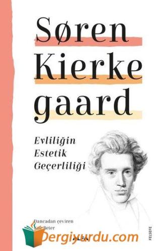 Evliliğin Estetik Geçerliliği Soren Kierkegaard