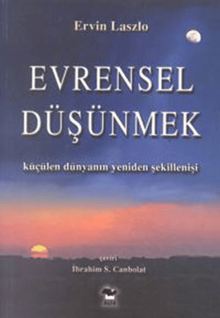 Evrensel Düşünmek Ünver Günay;Harun Güngör