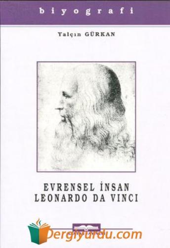 Evrensel İnsan Leonardo Da Vinci Yalçın Gürkan