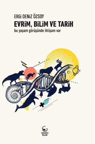 Evrim, Bilim ve Tarih Lafcadio Hearn
