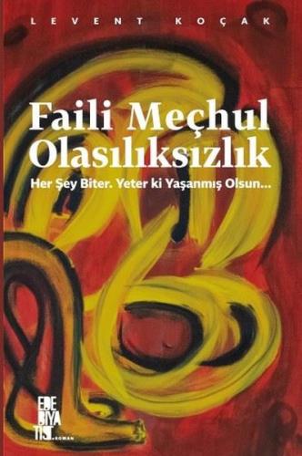 Faili Meçhul Olasılıksızlık Levent Koçak