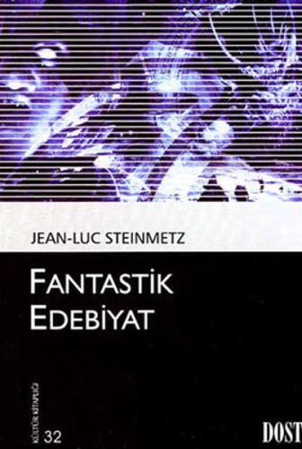 Fantastik Edebiyat Jean-Luc Steinmetz