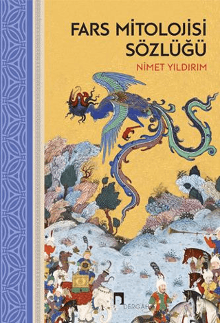 Fars Mitolojisi Sözlüğü (Ciltli) Mehmet Kıbıl