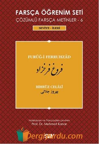 Farsça Öğrenim Seti 6 ( Seviye İleri ) Furug-i Ferruhzad