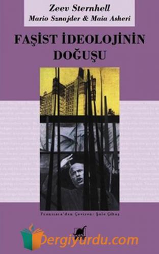 Faşist İdeolojinin Doğuşu Zeev Sternhell