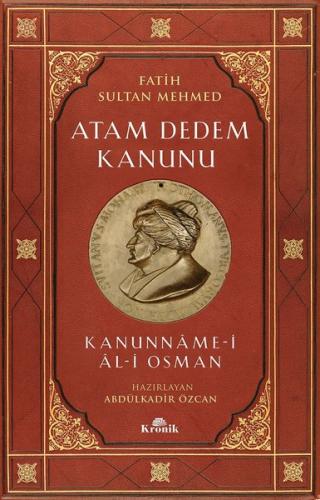 Fatih Sultan Mehmed-Atam Dedem Kanunu Fethi Erhan