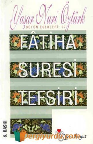 Fatiha Suresi Tefsiri