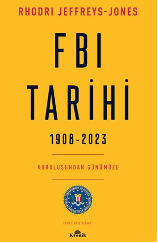 FBI Tarihi, 1908-2023