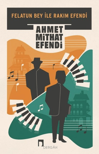 Felatun Bey ile Rakım Efendi Serdar Korucu