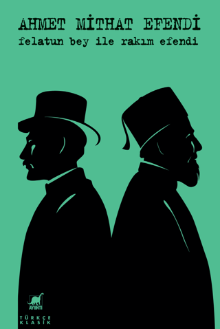 Felatun Bey ile Rakım Efendi Suat Gezgin