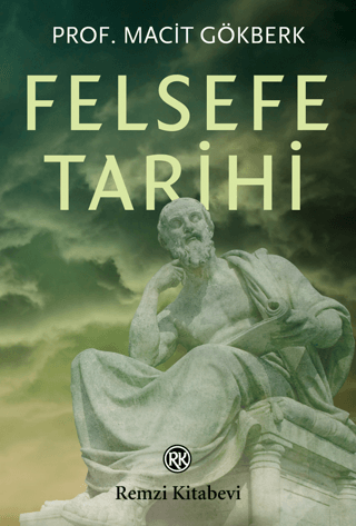 Felsefe Tarihi Macit Gökberk