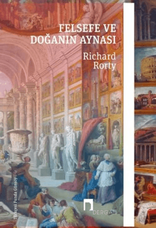 Felsefe ve Doğanın Aynası Richard Rorty