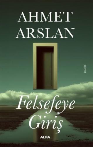 Felsefeye Giriş