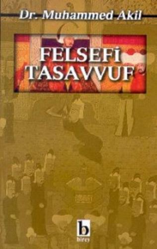 Felsefi Tasavvuf Muhammed Akıl
